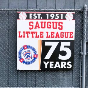A close-up of the new sign that Corey Berkowitch, owner of Sachem Sign Works, Inc., made and donated to the Saugus Little League to celebrate its 75th Season. Opening Day ceremonies are set for Saturday, April 11. (Photo courtesy to The Saugus Advocate)